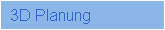 3D Planung