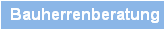 Bauherrenberatung
