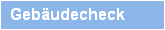 Geb�udecheck