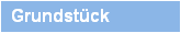 Grundst�ck